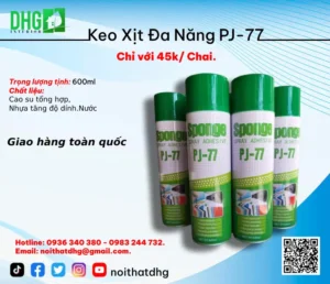 Keo Xịt Đa Năng PJ-77: Giải Pháp Thi Công Siêu Tốc & Siêu Dính 4 Keo Xịt Đa Năng PJ-77